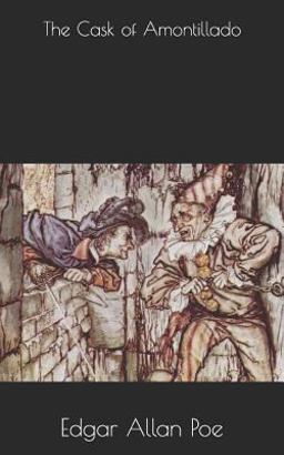 The Cask of Amontillado