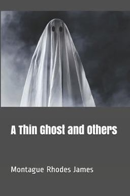 A Thin Ghost and Others
