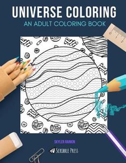 Universe Coloring: an Adult Coloring Book