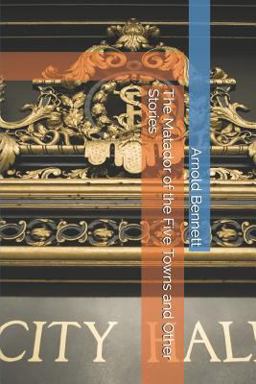 The Matador of the Five Towns and Other Stories