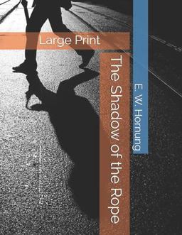 The Shadow of the Rope