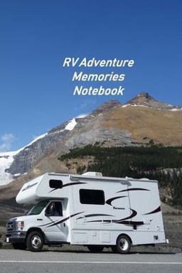 RV Adventure Memories Notebook