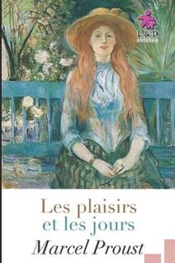 Les Plaisirs et les Jours