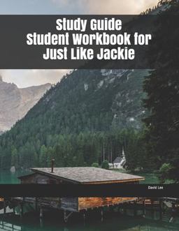 Study Guide Student Workbook for Just Like Jackie