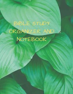 Bible Study Organizer and Notebook Bible Study Organizer and Notebook