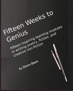 Fifteen Weeks to Genius