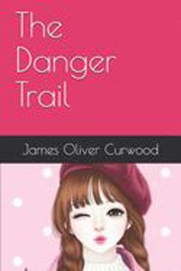 The Danger Trail