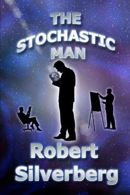 The Stochastic Man