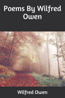 Poems by Wilfred Owen