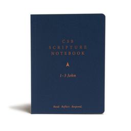 CSB Scripture Notebook, 1-3 John Read. Reflect. Respond  9781087722511 Front Cover