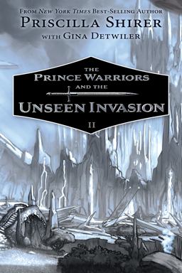 The Prince Warriors and the Unseen Invasion The Prince Warriors and the Unseen Invasion