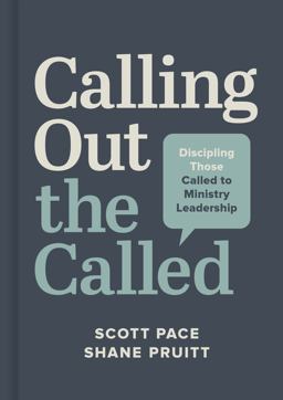 Calling Out the Called Discipling Those Called to Ministry Leadership  9781087769820 Front Cover