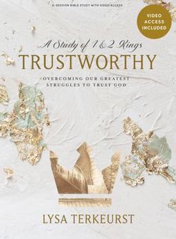 Trustworthy - Bible Study Book with Video Access Trustworthy - Bible Study Book with Video Access