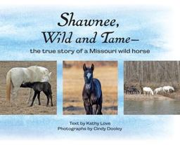 Shawnee, Wild and Tame