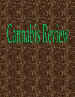Cannabis Review