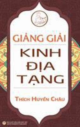 Giảng Giải Kinh Địa Tạng (bìa Cứng) Giảng Giải Kinh Địa Tạng (bìa Cứng)