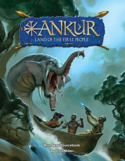 ANKUR - Land of the First People