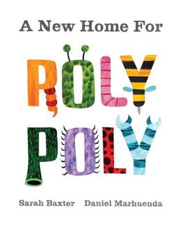 A New Home for Roly Poly