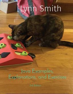 Java Examples, Explanations, and Exercises Third Edition Java Examples, Explanations, and Exercises Third Edition