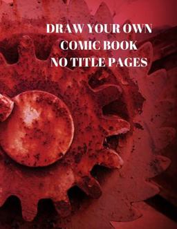 Draw Your Own Comic Book No Title Pages Draw Your Own Comic Book No Title Pages