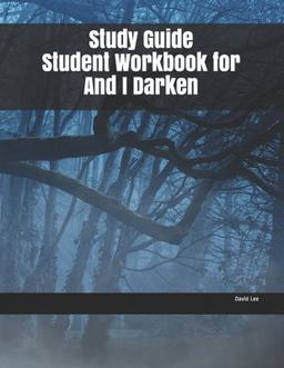 Study Guide Student Workbook for and I Darken