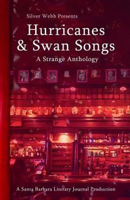 Hurricanes & Swan Songs