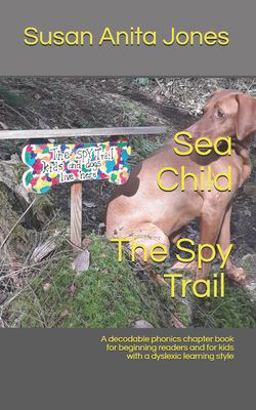 Sea Child the SPY TRAIL