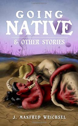 Going Native and Other Stories