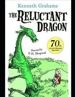 The Reluctant Dragon (Annotated)
