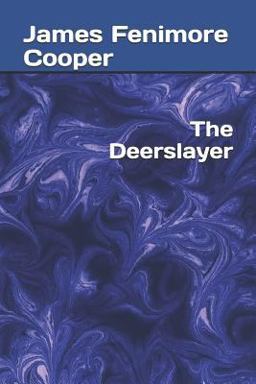 The Deerslayer
