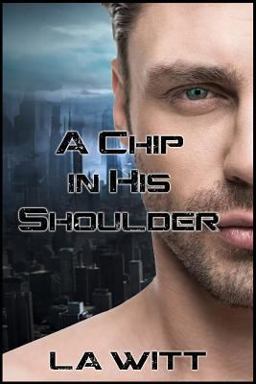 A Chip in His Shoulder