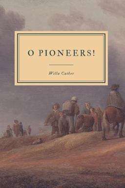 O Pioneers!