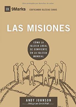 Las Misiones How the Local Church Goes Global  9781092744881 Front Cover