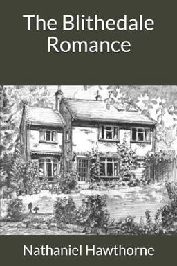 The Blithedale Romance