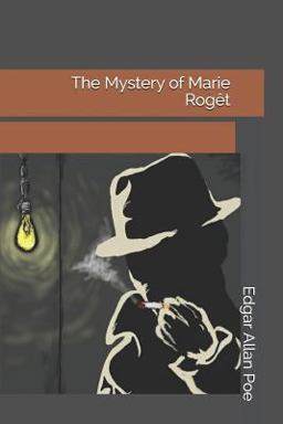 The Mystery of Marie Rogêt