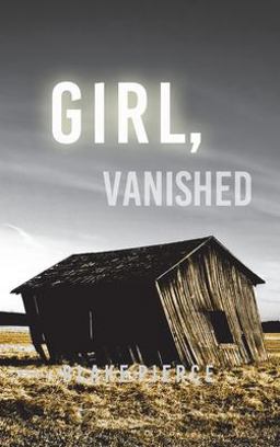 Girl, Vanished (an Ella Dark FBI Suspense Thriller-Book 5) 1st 9781094376035 Front Cover