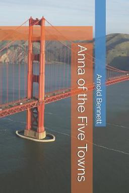 Anna of the Five Towns