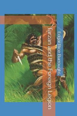 Tarzan and the Foreign Legion