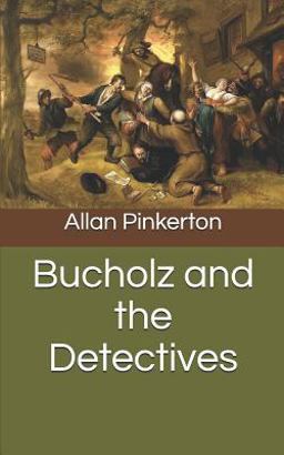 Bucholz and the Detectives