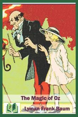The Magic of Oz