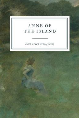 Anne of the Island Anne of the Island