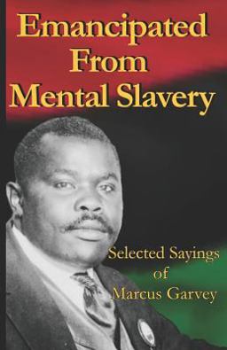 Emancipated from Mental Slavery Emancipated from Mental Slavery