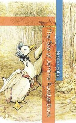 The Tale of Jemima Puddle-Duck
