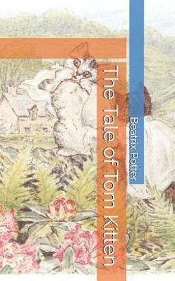 The Tale of Tom Kitten