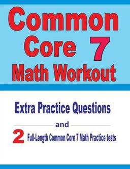 Common Core 7 Math Workout