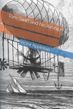 Tom Swift and His Airship