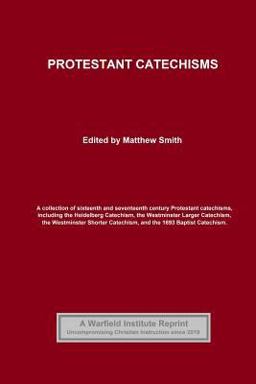 Protestant Catechisms