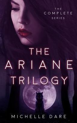 The Ariane Trilogy
