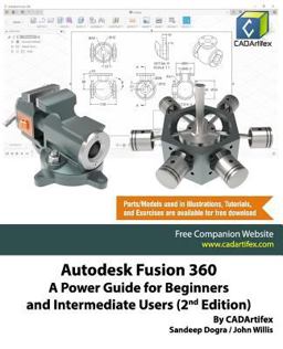 Autodesk Fusion 360: a Power Guide for Beginners and Intermediate Users (2nd Edition)  9781096938644 Front Cover
