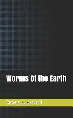 Worms of the Earth